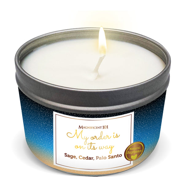 "MY ORDER IS ON ITS WAY" Affirmation Candle